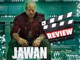 Jawan Movie Review