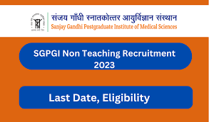 SGPGI Non Teaching