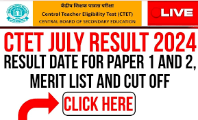 CTET July 2024 Result